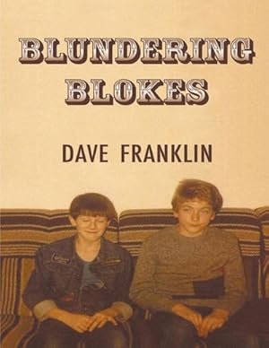 Seller image for Blundering Blokes for sale by AHA-BUCH GmbH