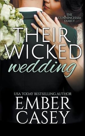 Seller image for Their Wicked Wedding (The Cunningham Family #5) for sale by AHA-BUCH GmbH