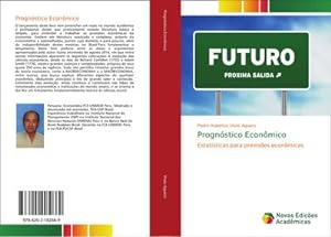 Seller image for Prognstico Econmico : Estatsticas para previses econmicas for sale by AHA-BUCH GmbH