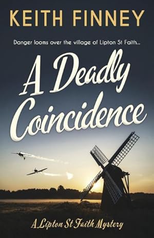 Seller image for A Deadly Coincidence : A totally unputdownable historical cozy mystery for sale by AHA-BUCH GmbH