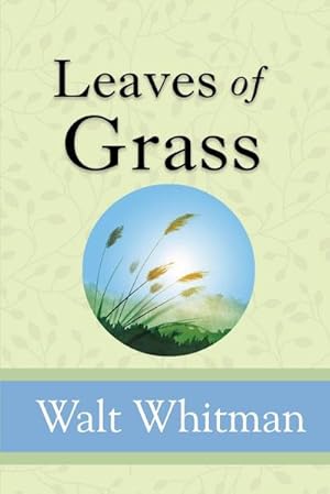 Seller image for Leaves of Grass for sale by AHA-BUCH GmbH