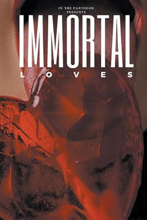 Immagine del venditore per Immortal Loves venduto da AHA-BUCH GmbH