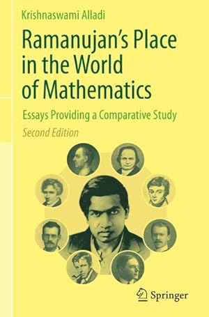 Seller image for Ramanujan's Place in the World of Mathematics : Essays Providing a Comparative Study for sale by AHA-BUCH GmbH
