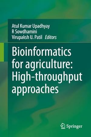 Bild des Verkufers fr Bioinformatics for agriculture: High-throughput approaches zum Verkauf von AHA-BUCH GmbH