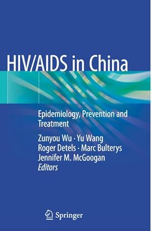 Seller image for HIV/AIDS in China : Epidemiology, Prevention and Treatment for sale by AHA-BUCH GmbH