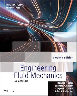 Seller image for Engineering Fluid Mechanics, International Adaptation (Paperback) for sale by Grand Eagle Retail