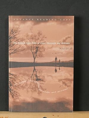 Seller image for The Blood Runs Like A River Through My Dreams (Advance Reading Copy) for sale by Tree Frog Fine Books and Graphic Arts