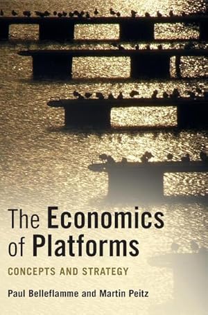 Bild des Verkufers fr The Economics of Platforms zum Verkauf von AHA-BUCH GmbH
