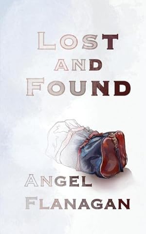 Seller image for Lost and Found for sale by AHA-BUCH GmbH