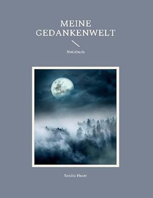 Seller image for Meine Gedankenwelt : Notizbuch for sale by AHA-BUCH GmbH