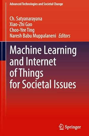 Bild des Verkufers fr Machine Learning and Internet of Things for Societal Issues zum Verkauf von AHA-BUCH GmbH