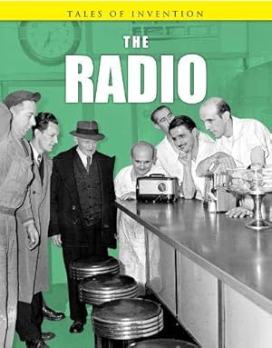 Seller image for The Radio (Tales of Invention) for sale by WeBuyBooks