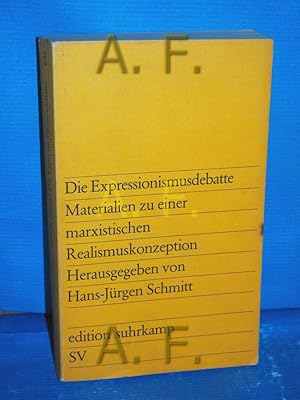 Bild des Verkufers fr Die Expressionismusdebatte : Materialien z. e. marxist. Realismuskonzeption. hrsg. von Hans-Jrgen Schmitt / edition suhrkamp , 646 zum Verkauf von Antiquarische Fundgrube e.U.