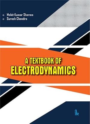 Seller image for A Textbook of Electrodynamics for sale by Vedams eBooks (P) Ltd