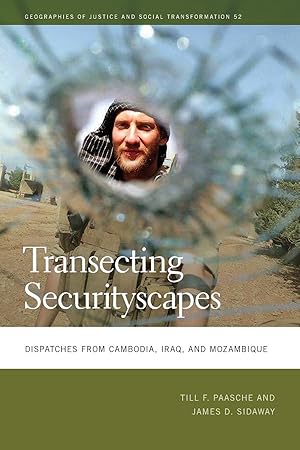 Image du vendeur pour Transecting Securityscapes: Dispatches from Cambodia, Iraq, and Mozambique mis en vente par moluna