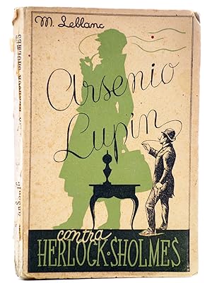 ARSENIO LUPIN CONTRA HERLOCK -SHERLOCK- HOLMES (Maurice Leblanc) Rivadeneyra, 1938