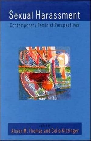 Imagen del vendedor de Sexual Harassment: Contemporary Feminist Perspectives a la venta por WeBuyBooks