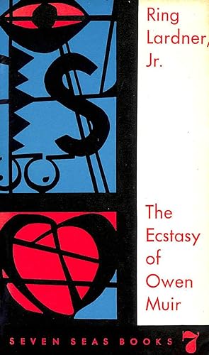 Seller image for The ecstasy of Owen Muir for sale by M Godding Books Ltd