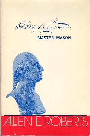 Seller image for G. Washington: Master Mason for sale by Clausen Books, RMABA