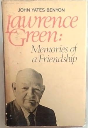 Seller image for Lawrence Green: Memories of Friendship for sale by Chapter 1