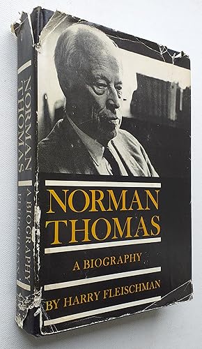 Imagen del vendedor de Norman Thomas A biography a la venta por Mr Mac Books (Ranald McDonald) P.B.F.A.