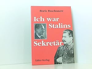 Ich war Stalins Sekretär (Internationale Literatur zur Erforschung politischer Hintergrundmächte)