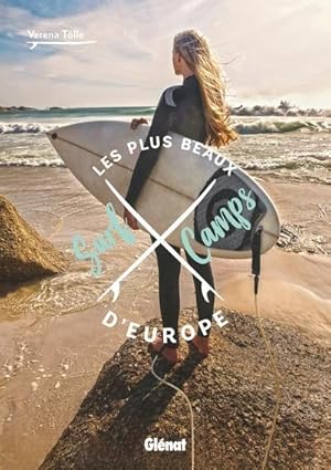 les plus beaux surf camps d'Europe