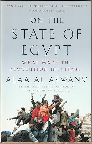 Seller image for On the State of Egypt: What Made the Revolution Inevitable for sale by BuchSigel