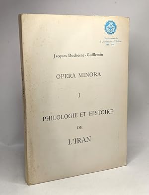 Philologie et histoire de l'Iran - I - opera minora