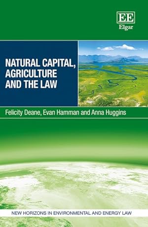 Seller image for Natural Capital, Agriculture and the Law for sale by GreatBookPrices