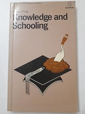 Imagen del vendedor de Knowledge and Schooling a la venta por Cambridge Rare Books