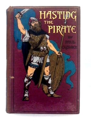 Imagen del vendedor de Hasting the Pirate a la venta por World of Rare Books