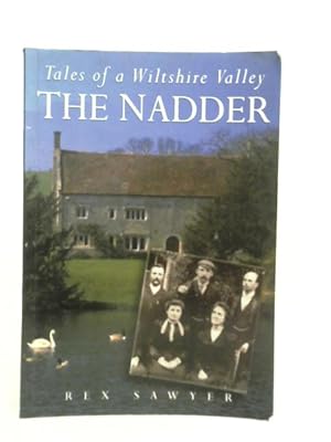 Bild des Verkufers fr Tales of a Wiltshire Valley: The Nadder zum Verkauf von World of Rare Books