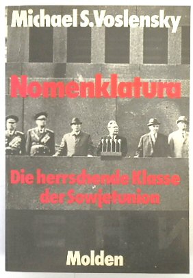 Seller image for Nomenklatura: Die Herrschende Klasse Der Sowjetunion for sale by PsychoBabel & Skoob Books