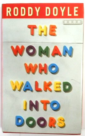 Immagine del venditore per The Woman Who Walked Into Doors venduto da PsychoBabel & Skoob Books