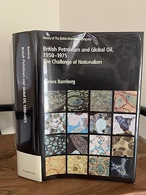 Seller image for British Petroleum and Global Oil, 1950-1975. The Challenge of Nationalism for sale by Humford Mill Books