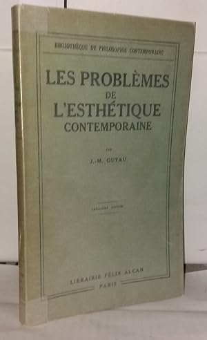 Seller image for Les problmes de l'esthtique contemporaine for sale by Librairie Albert-Etienne