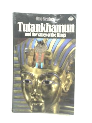 Imagen del vendedor de Tutankhamun and the Valley of the Kings a la venta por World of Rare Books