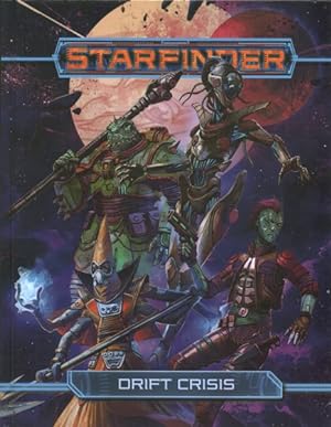 Seller image for Starfinder Rpg : Drift Crisis for sale by GreatBookPricesUK