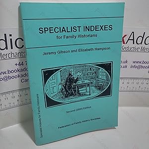 Specialist Indexes for Family Historians