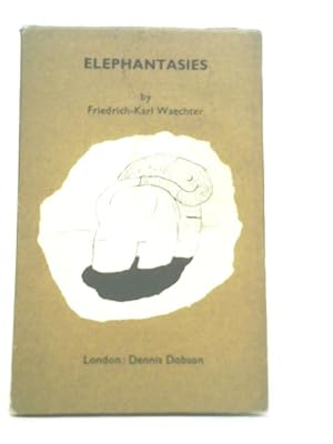 Image du vendeur pour Elephantasies mis en vente par World of Rare Books