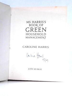 Bild des Verkufers fr Ms Harris's Book of Green Household Management zum Verkauf von World of Rare Books