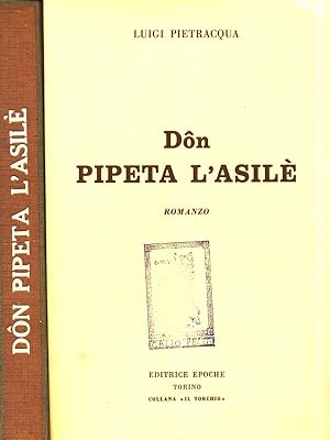 Immagine del venditore per Don Pipeta l'Asile' venduto da Librodifaccia