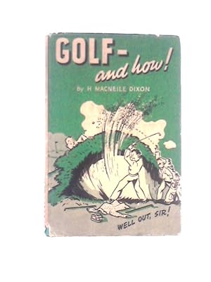 Bild des Verkufers fr Golf - and How! zum Verkauf von World of Rare Books