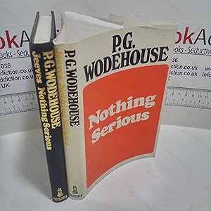 Seller image for Nothing Serious for sale by BookAddiction (ibooknet member)