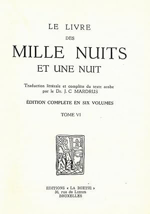 Bild des Verkufers fr Le livre des mille nuits et une nuit. Tom VI. zum Verkauf von Librairie Lettres Slaves - Francis