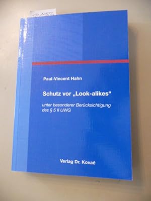 Imagen del vendedor de Schutz vor 'Look-alikes', unter besonderer Bercksichtigung des  5 II UWG a la venta por Gebrauchtbcherlogistik  H.J. Lauterbach