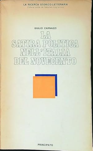 Bild des Verkufers fr La satira politica nell'Italia del Novecento zum Verkauf von Librodifaccia