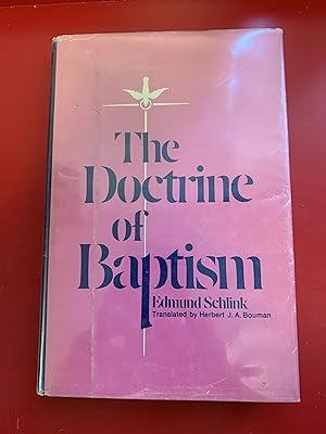 The Doctrine of Baptism