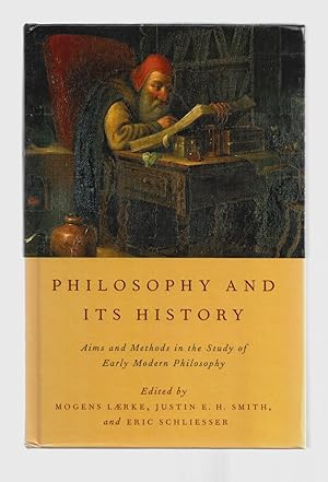 Immagine del venditore per Philosophy and Its History: Aims and Methods in the Study of Early Modern Philosophy venduto da killarneybooks
